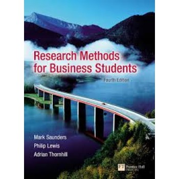 Research Methods for Business Students by Mark Saunders, Adrian Thornhill, Philip Lewis